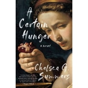 A Certain Hunger, Hardcover