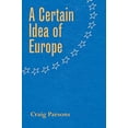 thumbnail image 1 of Pre-Owned A Certain Idea of Europe (Cornell Studies in Political Economy) Paperback, 1 of 1