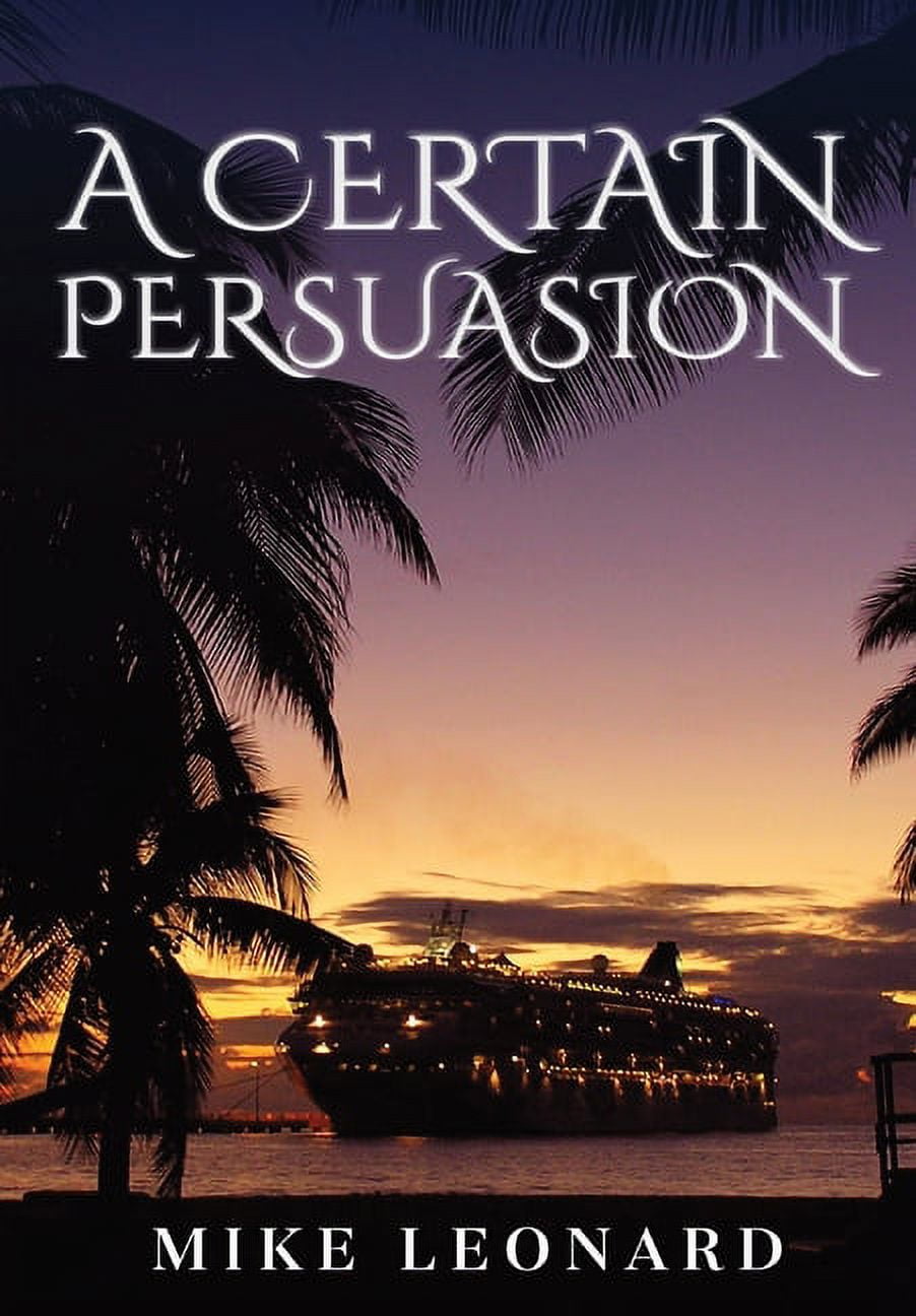 A Certain Persuasion, (Hardcover) - Walmart.com