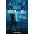 thumbnail image 1 of A Certain Retribution, (Paperback), 1 of 1