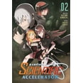 thumbnail image 1 of A Certain Scientific Accelerator: A Certain Scientific Accelerator Vol. 2 (Series #2) (Paperback), 1 of 3