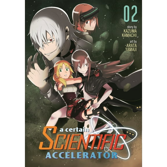 A Certain Scientific Accelerator: A Certain Scientific Accelerator Vol. 2 (Series #2) (Paperback)