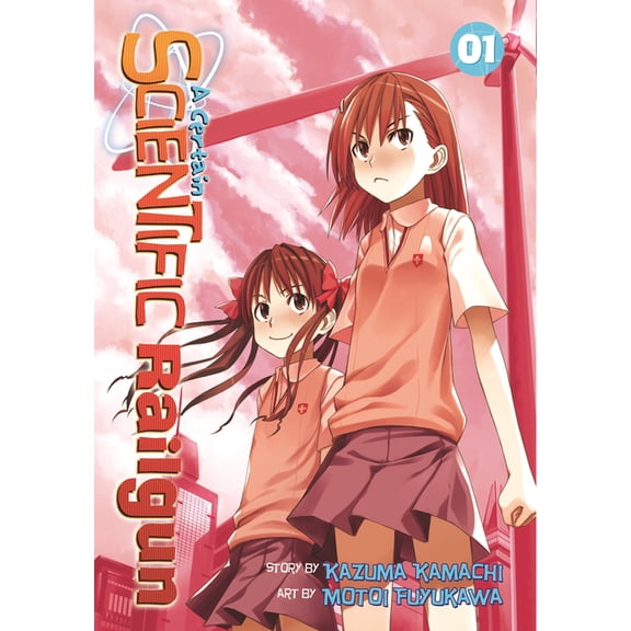 Certain Scientific Railgun A Certain Scientific Railgun Vol. 1, Book 1, (Paperback)