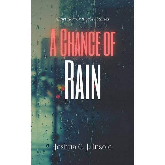 A Chance of Rain (Paperback)