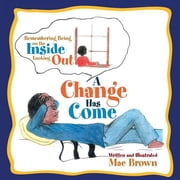 A Change Has Come, Paperback