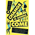 thumbnail image 1 of Pre-Owned A Change Is Gonna Come Paperback, 1 of 1