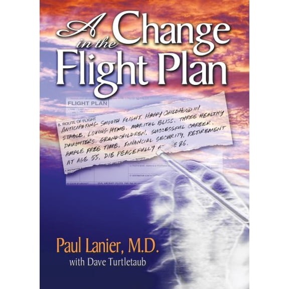 Pre-Owned A Change in the Flight Plan (Hardcover) 1424314682 9781424314683