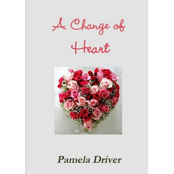 A Change of Heart, (Paperback)