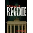 thumbnail image 1 of A Change of Regime (Paperback) by J N Stroyar, 1 of 1