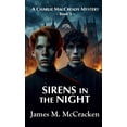 thumbnail image 1 of A Charlie Maccready Mystery Sirens in the Night, Book 3, (Hardcover), 1 of 1