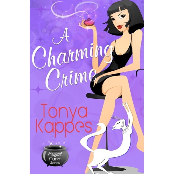 A Charming Crime : A Magical Cures Mystery