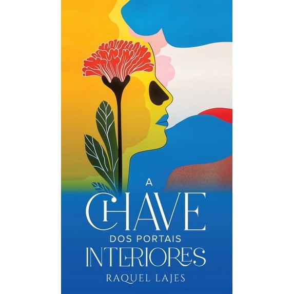 A Chave dos Portais Interiores, (Hardcover)