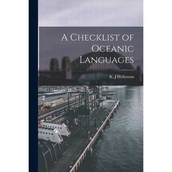 A Checklist of Oceanic Languages, (Paperback)