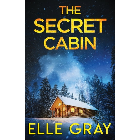 A Chesapeake Valley Mystery The Secret Cabin, Book 4, (Paperback)