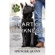 A Chet & Bernie Mystery Heart of Barkness Series #9 Paperback