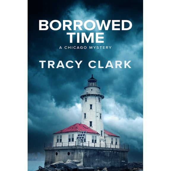 Chicago Mystery Borrowed Time, (Paperback)