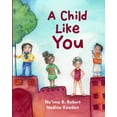 thumbnail image 1 of A Child Like You (Hardcover), 1 of 1