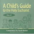thumbnail image 1 of A Child's Guide to the Holy Eucharist: Rite II, (Paperback), 1 of 2