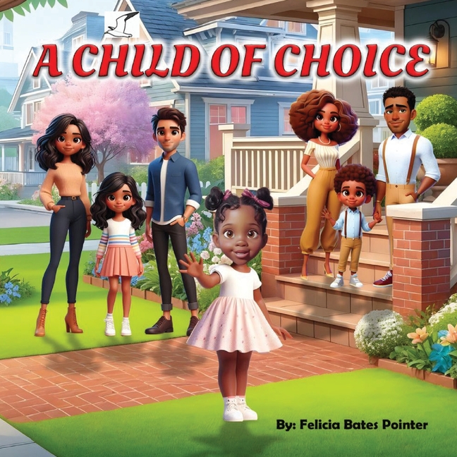 A Child of Choice, (Paperback)