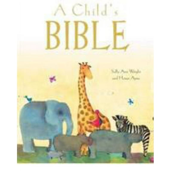 Pre-Owned A Child's Bible (Gift Edition) (Hardcover) 1788930789