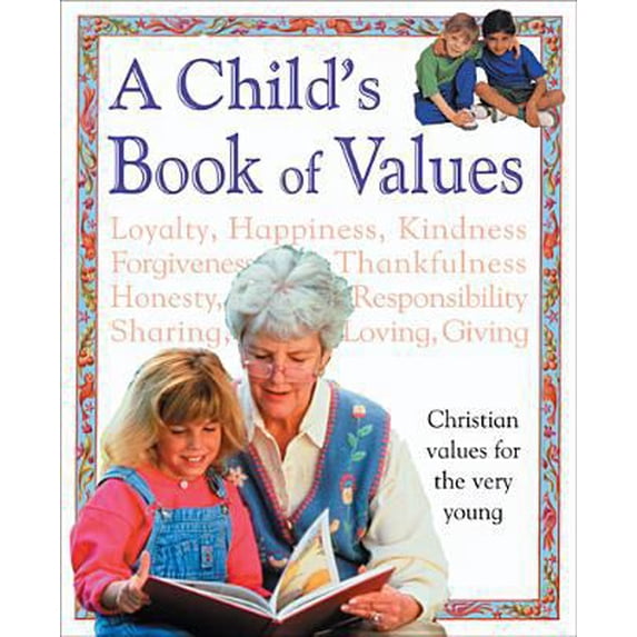 Pre-Owned A Child's Book of Values (Hardcover) 0842339515 9780842339513