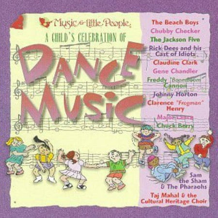A Child's Celebration Of Dance Music