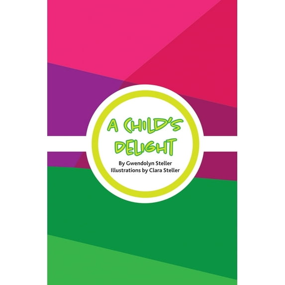 A Child's Delight (Paperback)