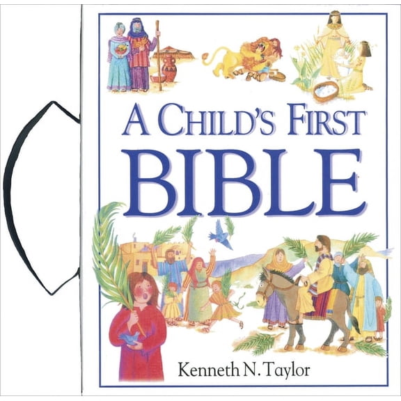 A Child's First Bible, (Hardcover)