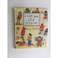 thumbnail image 1 of Pre-Owned A Child's Guide to Bad Behavior, 9780395574355, 0395574358, Hardcover, First Edition edition, 1 of 1