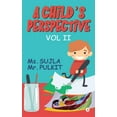 thumbnail image 1 of A Child's Perspective: Vol II, (Paperback), 1 of 1