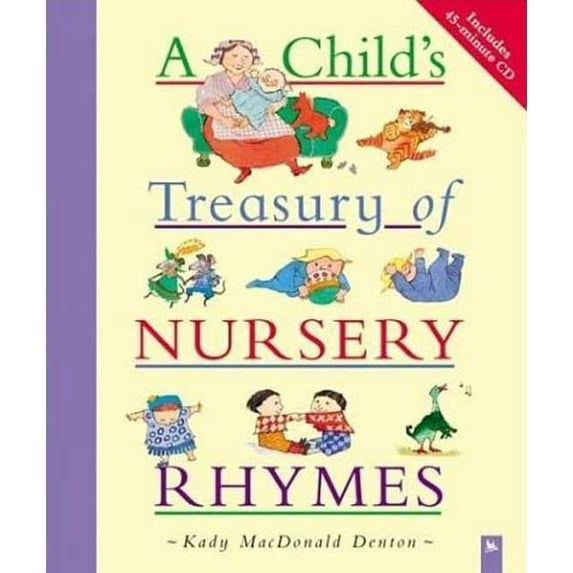 A Child's Treasury of Nursery Rhymes