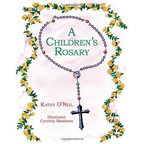 Pre-Owned A Children's Rosary (Hardcover) 1612541704 9781612541709