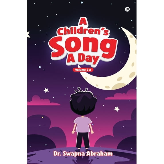 A Children's Song A Day: Volume 2 A, (Paperback)