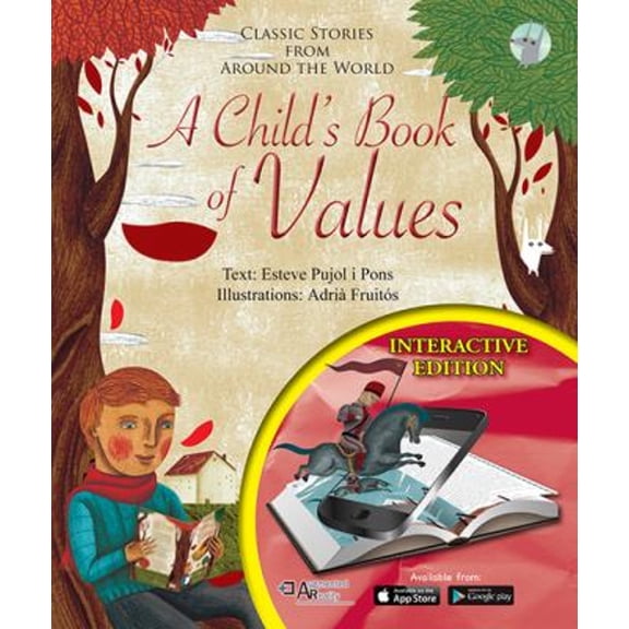 Pre-Owned A Childs Book of Values: Classic Stories from Around the World Hardcover Esteve Pujol i Pons