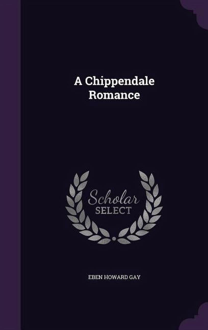 A Chippendale Romance (Hardcover)