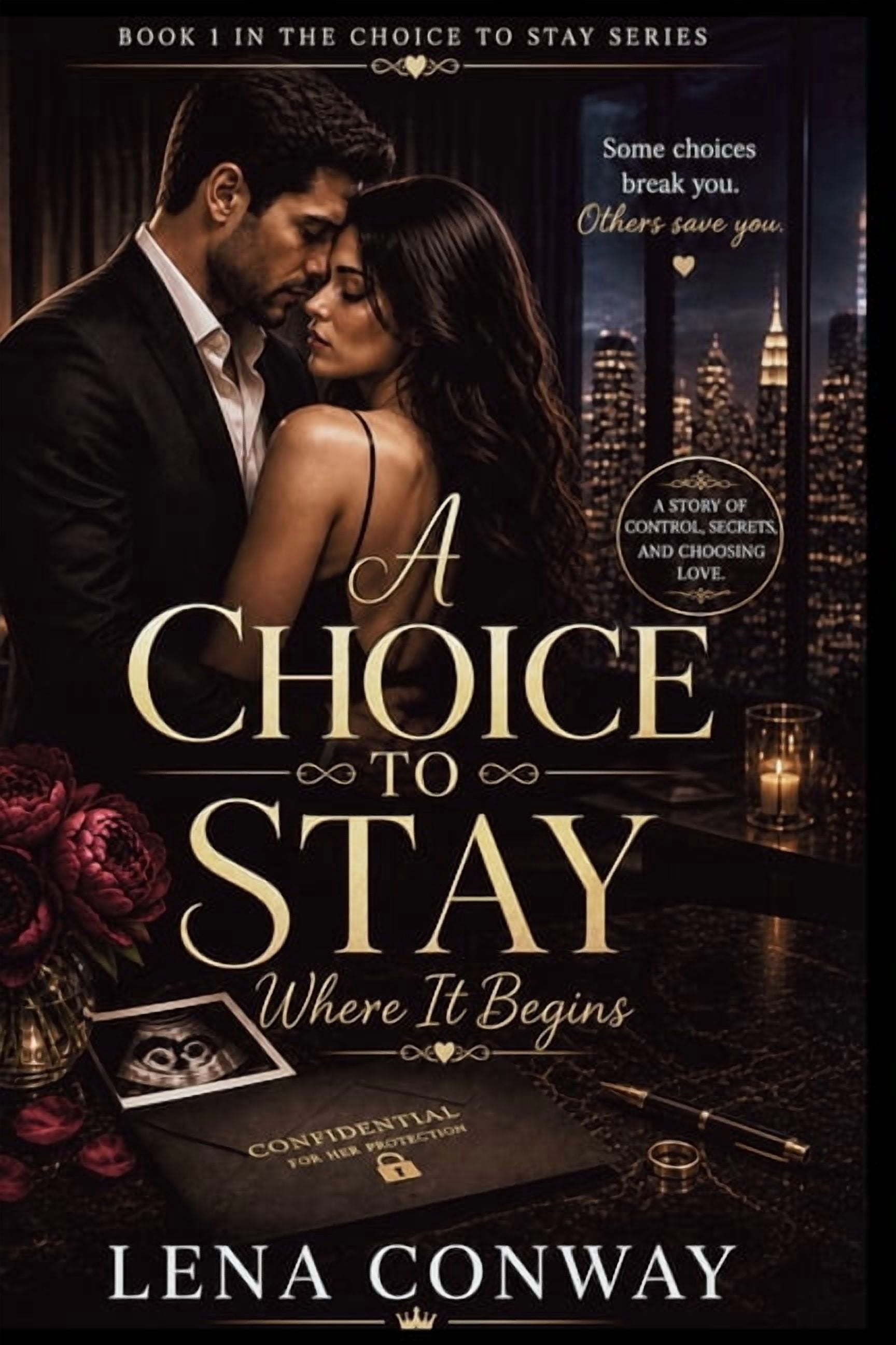 A Choice to Stay: where it begins Series Book1, (Paperback)