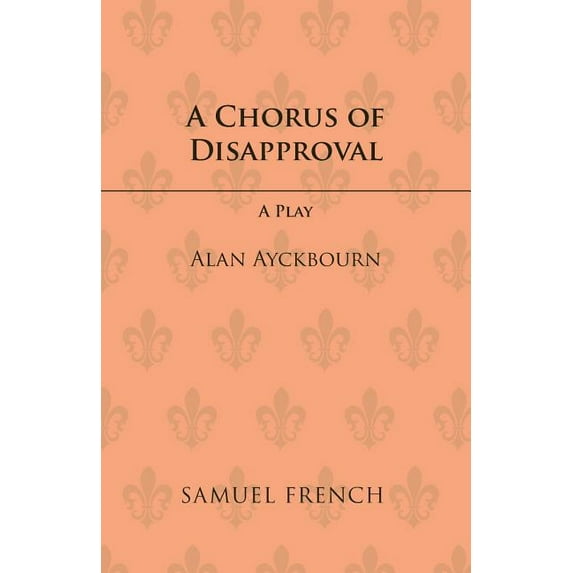 A Chorus of Disapproval, (Paperback)