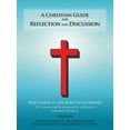 thumbnail image 1 of A Christian Guide for Reflection and Discussion, 1 of 1