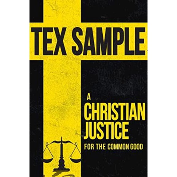 Pre-Owned A Christian Justice for the Common Good (Paperback) 1501814265 9781501814266
