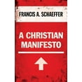 thumbnail image 1 of Pre-Owned A Christian Manifesto (Paperback) 1581346921 9781581346923, 1 of 1