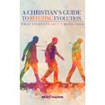 thumbnail image 1 of A Christian's Guide to Refuting Evolution: What Student's Aren't Being Told, (Paperback), 1 of 1