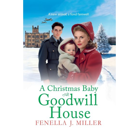 A Christmas Baby at Goodwill House, (Paperback)