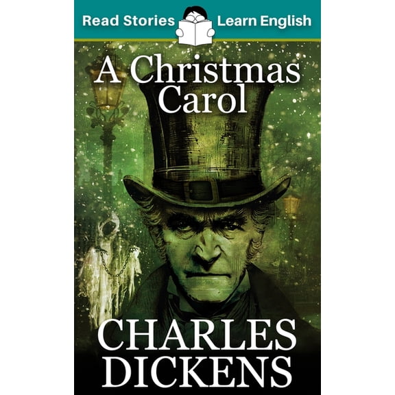 A Christmas Carol: CEFR level B1 (ELT Graded Reader), (Paperback)