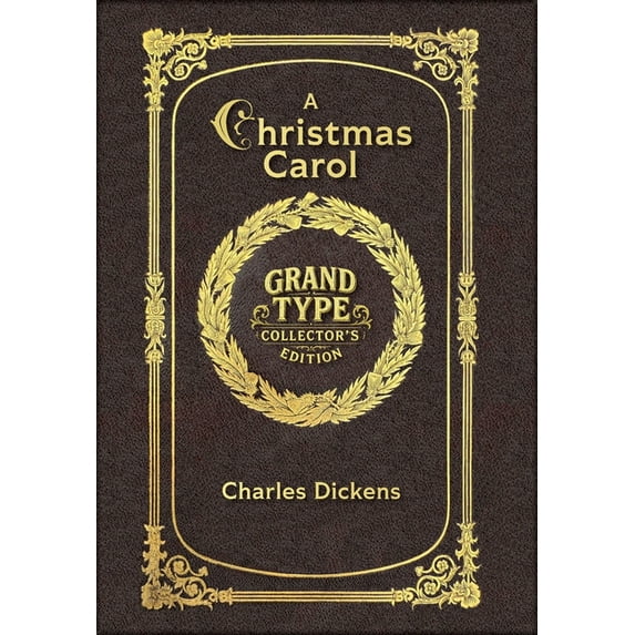 A Christmas Carol (Grand Type Collector's Edition) (Illustrated) (Laminated Hardback with Jacket) Large Print, (Hardcover)