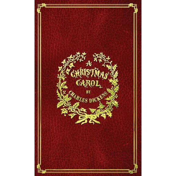 A Christmas Carol: With Original Illustrations In Full Color, (Hardcover)