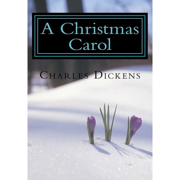 A Christmas Carol, (Paperback)