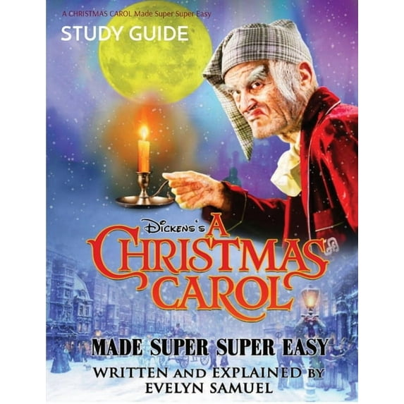A Christmas Carol: Made Super Super Easy, (Paperback)