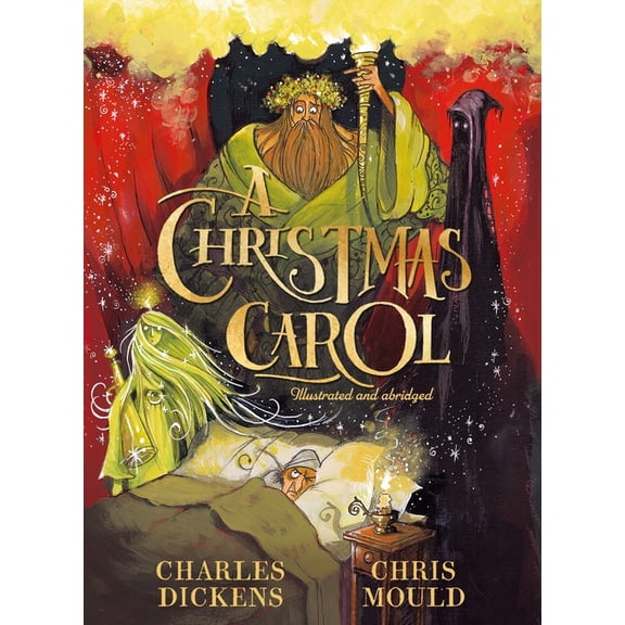 A Christmas Carol: The Illustrated Edition, (Hardcover)