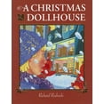 thumbnail image 1 of A Christmas Dollhouse, (Hardcover), 1 of 1