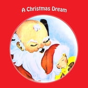 A Christmas Dream, Paperback